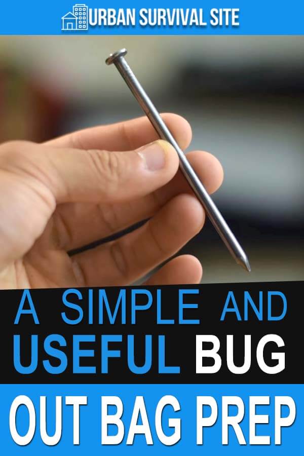 A Simple and Useful Bug Out Bag Prep