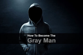 How To Become The Gray Man